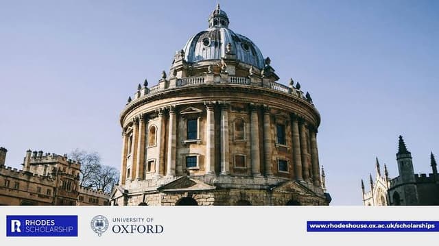 SCHOLARSHIP: University of Oxford Rhodes, UK International Scholarship for Postgraduate | Masters | Ph.D Students